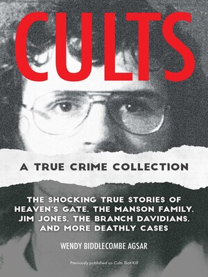 cover image of Cults: a True Crime Collection